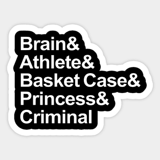 The breakfast club Sticker